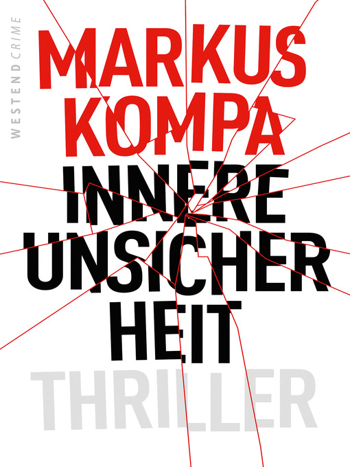 Title details for Innere Unsicherheit by Markus Kompa - Available